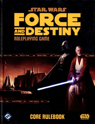 Star Wars Force And Destiny Core Rulebook Fantasy Flight Games