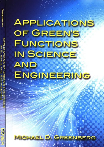Applications Of Greens Functions In Science And Engineering Michael D Greenberg
