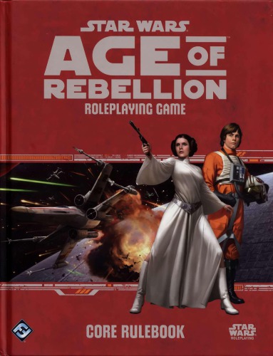 Star Wars Age Of Rebellion Core Rulebook Fantasy Flight Games