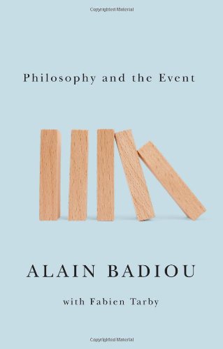 Philosophy And The Event 1st Edition Alain Badiou