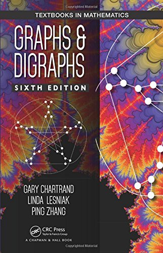 Graphs Digraphs 6th Edition Gary Chartrand Linda Lesniak Ping Zhang