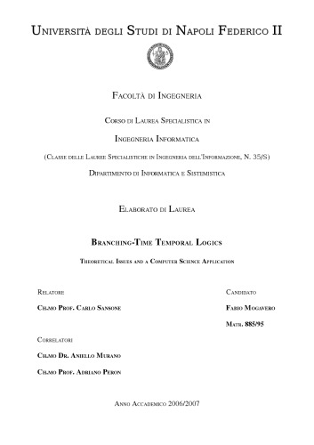 Branchingtime Temporal Logics Theoretical Issues And A Computer Science Application Phd Thesis Fabio Mogavero