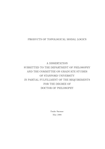 Products Of Topological Modal Logics Phd Thesis Darko Sarenac