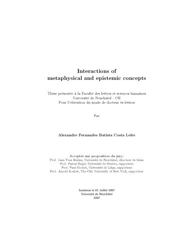 Interactions Of Metaphysical And Epistemic Concepts Phd Thesis Alexandre Fernandes Batista Costa Leite