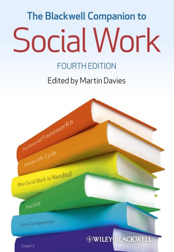 The Blackwell Companion To Social Work 4th Edition Martin Davies