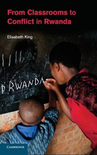 From Classrooms To Conflict In Rwanda Professor Elisabeth King