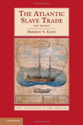 The Atlantic Slave Trade 2nd Edition Herbert S Klein