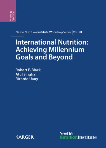 International Nutrition Achieving Millennium Goals And Beyond 78th Nestl Nutrition Institute Workshop Muscat March 2013 1st Edition Re Black