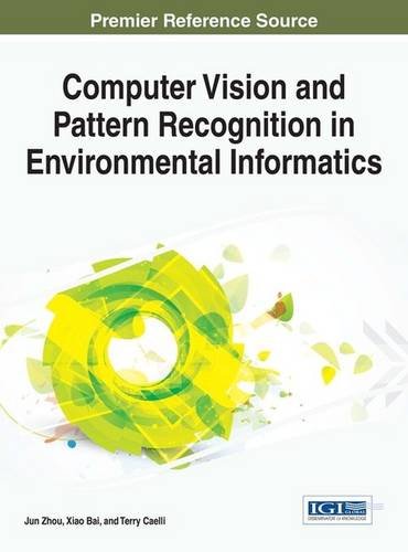 Computer Vision And Pattern Recognition In Environmental Informatics Jun Zhou