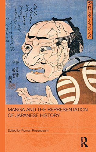 Manga And The Representation Of Japanese History Roman Rosenbaum