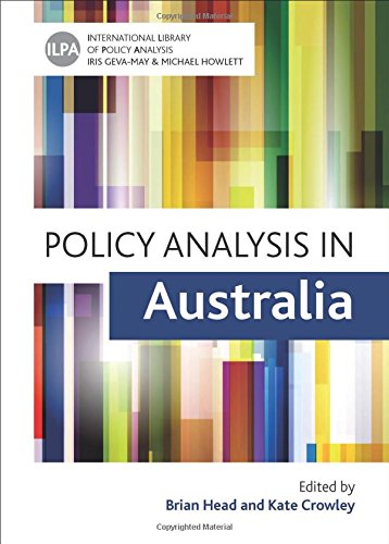 Policy Analysis In Australia Brian Head Kate Crowley
