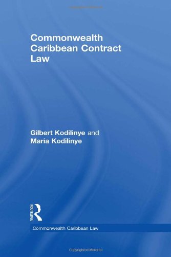 Commonwealth Caribbean Contract Law 1st Edition Gilbert Kodilinye
