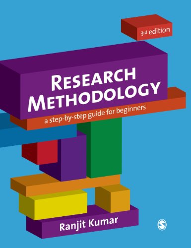 Research Methodology A Stepbystep Guide For Beginners 3rd Edition Ranjit Kumar
