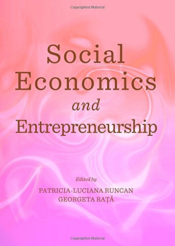 Social Economics And Entrepreneurship Georgeta Rata Patricialuciana Runcan Eds