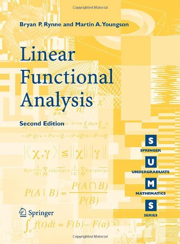 Linear Functional Analysis 2nd Edition Bryan P Rynne Martin A Youngson