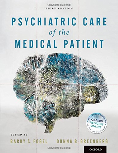 Psychiatric Care Of The Medical Patient 3rd Edition Barry S Fogel