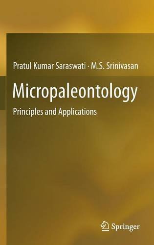 Micropaleontology Principles And Applications 1st Edition Pratul Kumar Saraswati