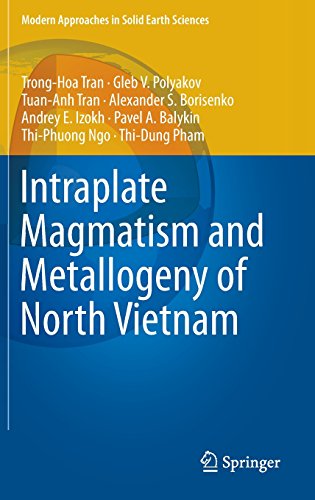 Intraplate Magmatism And Metallogeny Of North Vietnam 1st Edition Tronghoa Tran