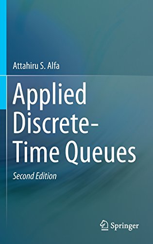 Applied Discretetime Queues 2nd Edition Attahiru S Alfa