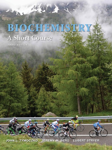 Biochemistry A Short Course 3rd Edition John L Tymoczko Jeremy M Berg