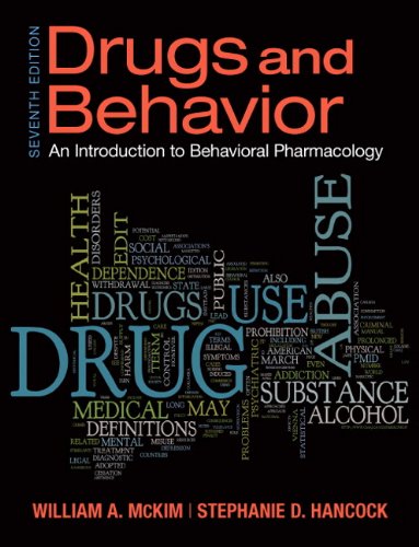 Drugs And Behavior 7th Edition William A Mckim Stephanie Hancock