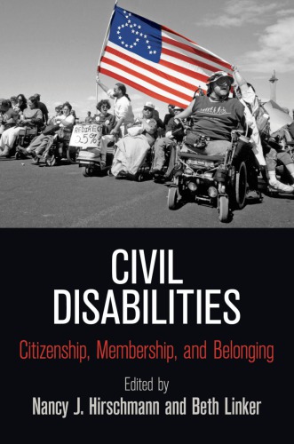 Civil Disabilities Citizenship Membership And Belonging Nancy J Hirschmann
