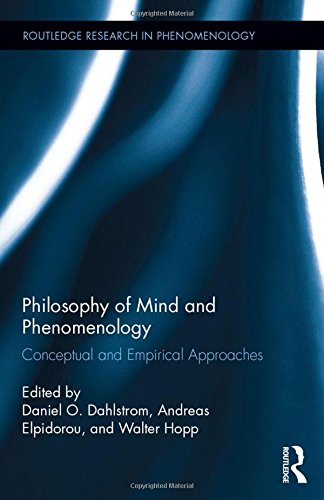 Philosophy Of Mind And Phenomenology Conceptual And Empirical Approaches Daniel O Dahlstrom