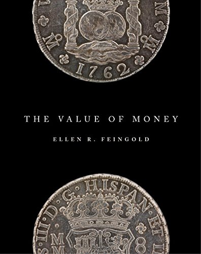 The Value Of Money Ellen R Feingold
