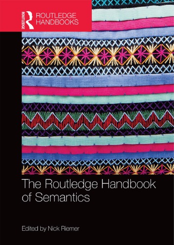 The Routledge Handbook Of Semantics Nick Riemer
