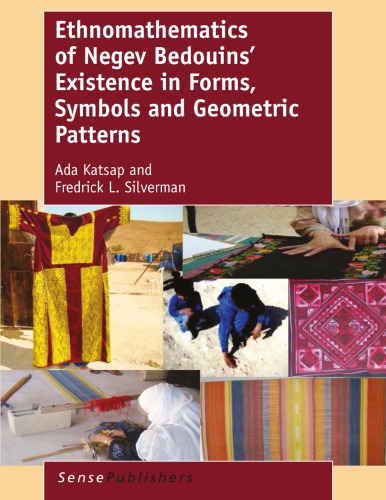 Ethnomathematics Of Negev Bedouins Existence In Forms Symbols And Geometric Patterns Katsap