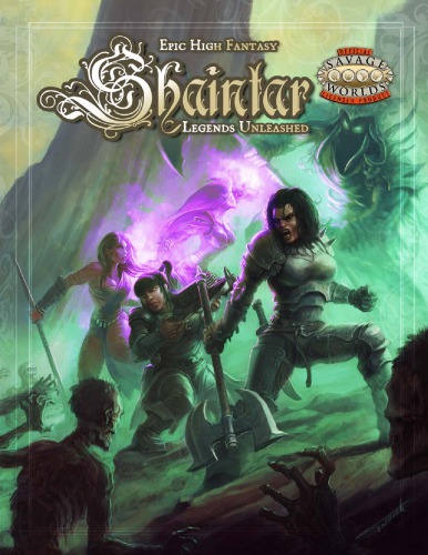 Savage Worlds Shaintar Legends Unleashed 2nd Sean Patrick Fannon