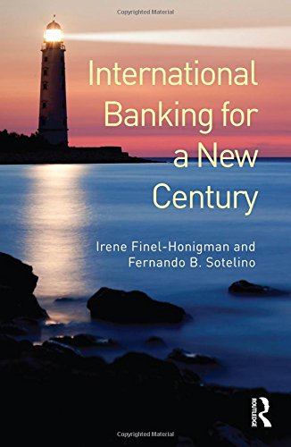 International Banking For A New Century Irene Finelhonigman
