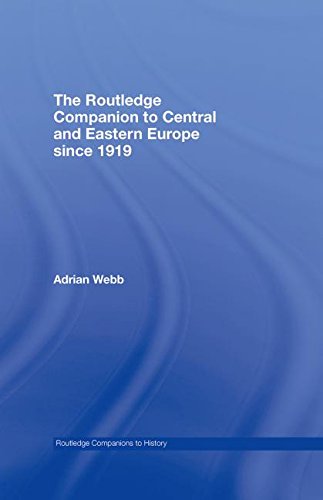 The Routledge Companion To Central And Eastern Europe Since 1919 1st Edition Adrian Webb