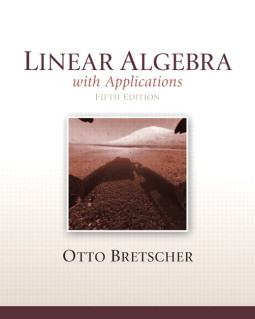 Linear Algebra With Applications 5th Edition Otto Bretscher