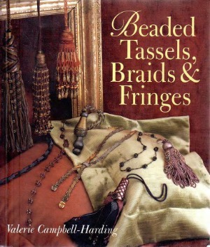 Beaded Tassels Braids Fringes Valerie Campbellharding