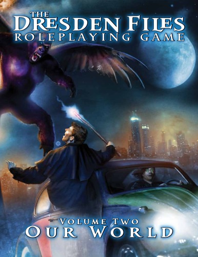 The Dresden Files Rpg Volume 2 Our World Evil Hat Productions