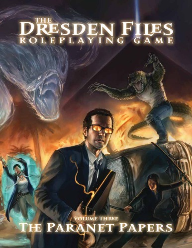 The Dresden Files Rpg Volume 3 Paranet Papers Evil Hat Productions