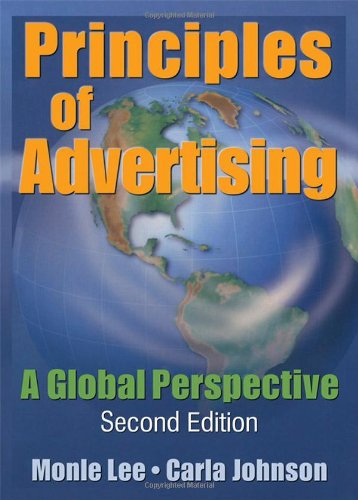 Principles Of Advertising A Global Perspective Second Edition 2nd Edition Monle Lee