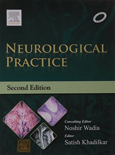 Neurological Practice An Indian Perspective 2nd Revised Edition Wadia