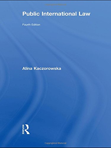 Public International Law 4th Edition Alina Kaczorowskaireland