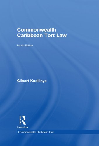 Commonwealth Caribbean Tort Law 4th Edition Gilbert Kodilinye