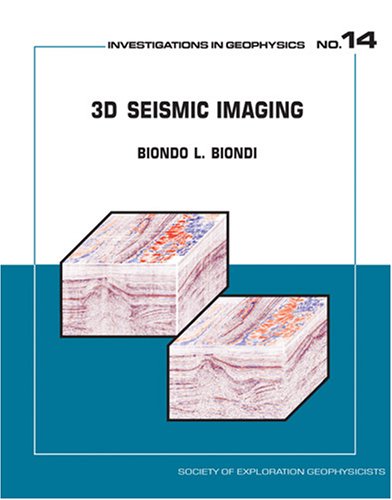 3d Seismic Imaging 1 Hardvd Biondo L Biondi