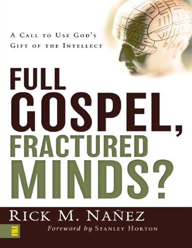 Full Gospel Fractured Minds Nanez Rick M