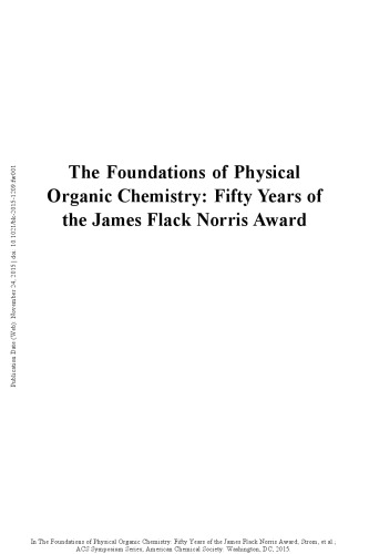 The Foundations Of Physical Organic Chemistry Fifty Years Of The James Flack Norris Award Mainz