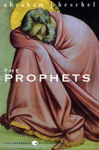 The Prophets 1st Perennial Classics Ed Heschel Abraham Joshua