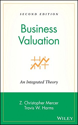 Business Valuation An Integrated Theory 2nd Ed Harms Travis W Mercer