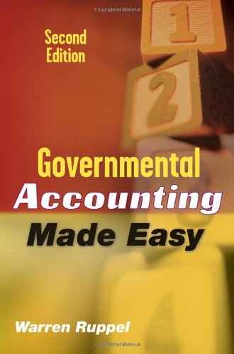 Governmental Accounting Made Easy 2nd Ed Ruppel Warren