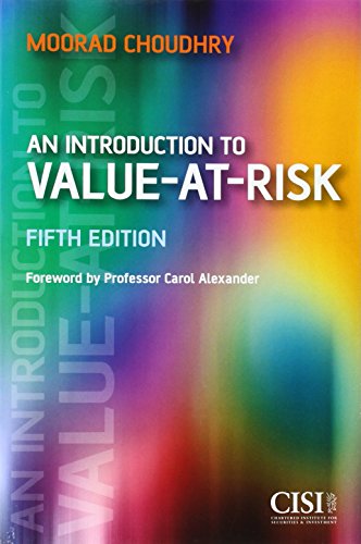 An Introduction To Valueatrisk 5th Edition Moorad Choudhry