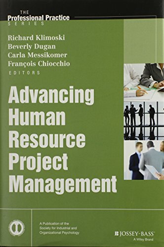 Advancing Human Resource Project Management 1st Edition Richard J Klimoski