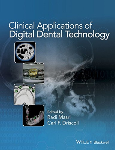 Clinical Applications Of Digital Dental Technology 1st Edition Driscoll